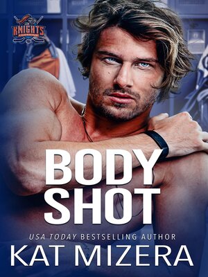 Body Shot (Lauderdale Knights Book 8) - ebook